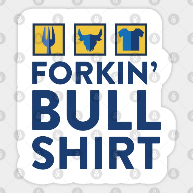 forking bull shirt Sticker by Naive Rider